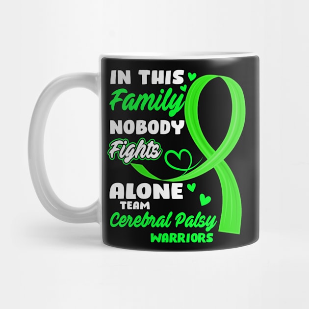 In This Family Nobody Fights Alone Team Cerebral Palsy Warriors by ThePassion99